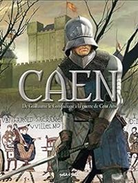 Couverture du livre De Guillaume le Conquérant à la guerre de Cent Ans - Isabelle Bournier