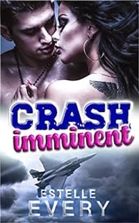 Couverture du livre Crash Imminent - Estelle Every