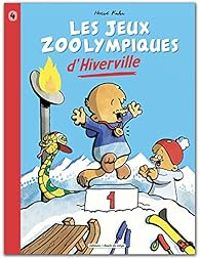 Couverture du livre Les jeux zoolympiques d'Hiverville - Herve Kuhn