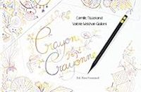 Valerie Weishar Giuliani - Crayon crayonne