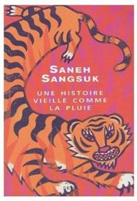 Couverture du livre Une histoire vieille comme la pluie - Saneh Sangsuk