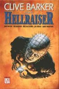 Clive Barker - Jan Strnad - Ted Mc Keever - Erik Saltzgaber - Hellraiser 1