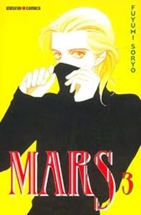 Couverture du livre Mars. : vol. 3 - Fuyumi Soryo