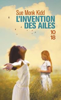 Couverture du livre L'Invention des ailes - Sue Monk Kidd