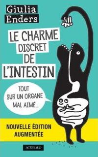 Couverture du livre Le Charme discret de l'intestin  - Giulia Enders