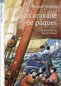 Couverture du livre La caravane de Pâques - Roger Vercel