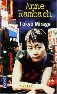 Anne Rambach - Tokyo Mirage