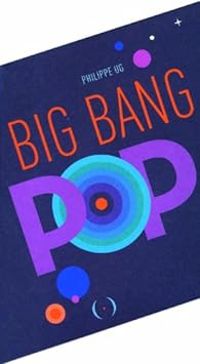 Philippe Ug - Big Bang Pop