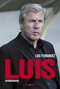 Luis Fernandez - Luis