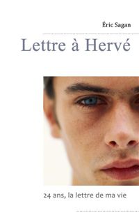 Couverture du livre Lettre à Hervé - Eric Sagan