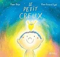 Couverture du livre Le petit creux - Pierre Delye