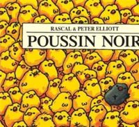 Peter Elliott(Illustrations) - Poussin noir