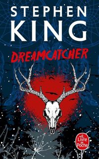 Couverture du livre Dreamcatcher - Stephen King