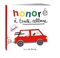 Couverture du livre Honoré à toute allure - Iris De Mouy