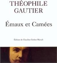 Couverture du livre Émaux et Camées - Theophile Gautier