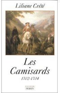 Couverture du livre Les camisards - Liliane Crete