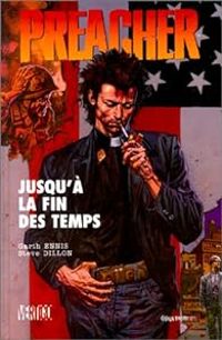 Couverture du livre Jusqu'à la fin des temps - Garth Ennis