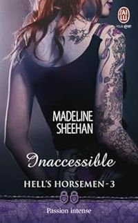 Couverture du livre Inaccessible - Madeline Sheehan