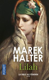 Marek Halter - Lilah