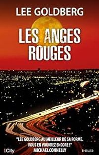 Lee Goldberg - Les anges rouges