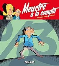 Couverture du livre Meurtre à la compta - James  - David De Thuin