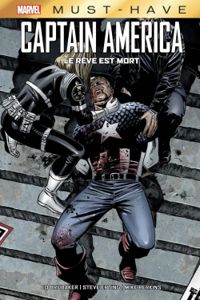 Couverture du livre Captain America : Le rêve est mort - Ed Brubaker