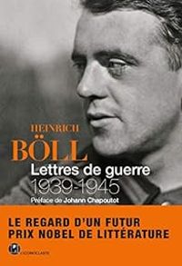 Couverture du livre Lettres de guerre (1939-1945) - Heinrich Bll