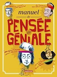 Couverture du livre Manuel de pensée géniale - Philippe Brasseur