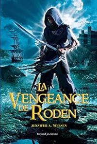 Couverture du livre La vengeance de Roden - Jennifer Nielsen