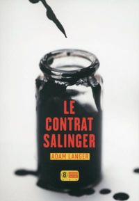 Couverture du livre Le Contrat Salinger - Adam Langer