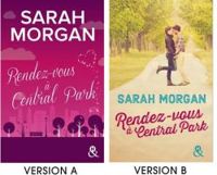 Couverture du livre Rendez-vous à Central Park - Sarah Morgan