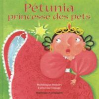 Dominique Demer - Petunia Princesse des Pets Version Souple