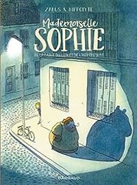 Vincent Zabus - Mademoiselle Sophie ou la fable du lion et de l'hippopotame