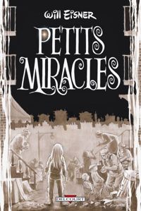 Will Eisner - PETITS MIRACLES