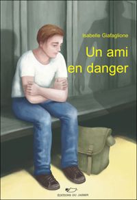 Isabelle Giafaglione - Un ami en danger