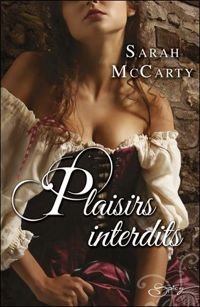 Couverture du livre Plaisirs interdits - Sarah Mccarty