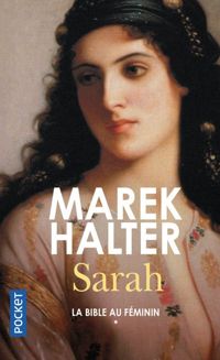 Marek Halter - La Bible au féminin 