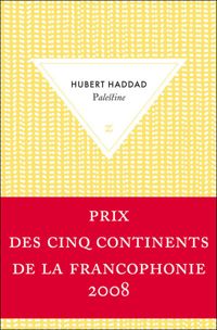 Couverture du livre Palestine - Hubert Haddad