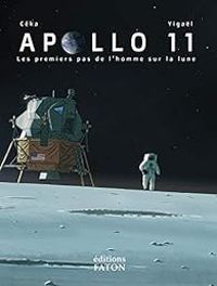 Couverture du livre Apollo 11  - Ceka  - Yigal 