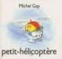 Michel Gay - Petit-hélicoptère