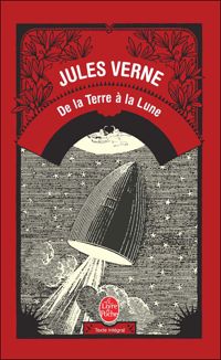 Couverture du livre De la Terre à la Lune - Jules Verne