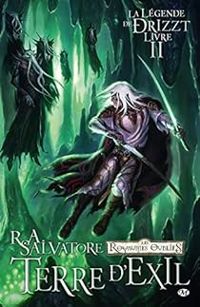 R A Salvatore - Terre d'exil 