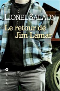 Couverture du livre Le retour de Jim Lamar - Lionel Salaun