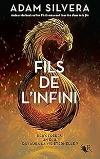 Couverture du livre Fils de l'infini - Adam Silvera