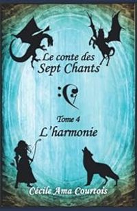 Couverture du livre L'harmonie - Cecile Ama Courtois