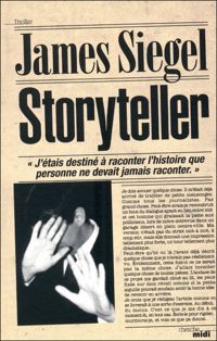 Couverture du livre Storyteller - James Siegel