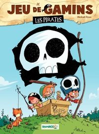 Couverture du livre Les Pirates - Mickal Roux