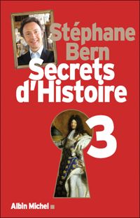 Stéphane Bern - Secrets d'Histoire