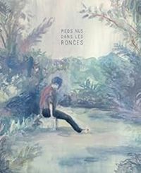 Lisa Zordan - Pieds nus dans les ronces