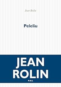 Couverture du livre Peleliu - Jean Rolin